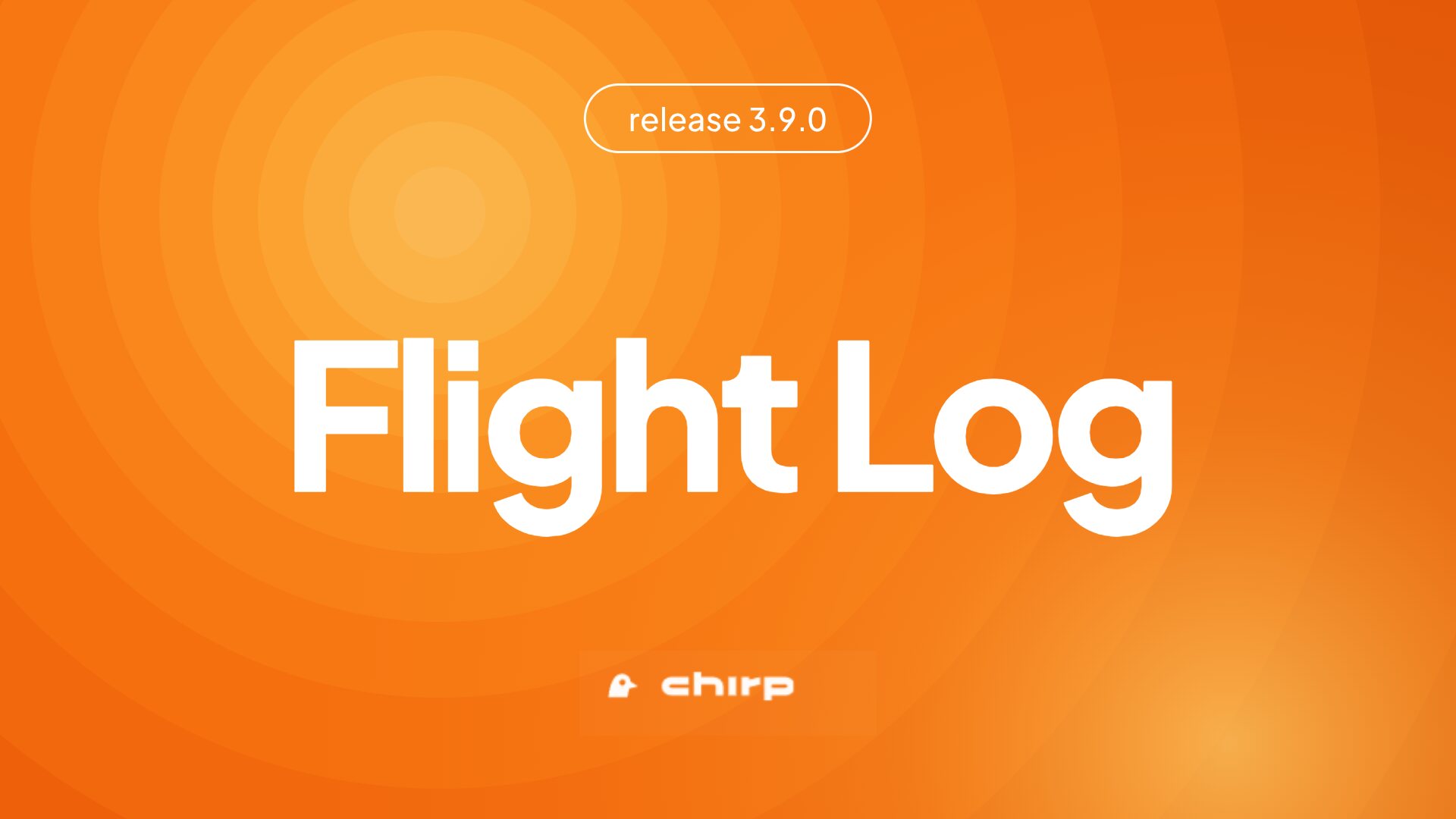 Chirp 3.9.0 release banner